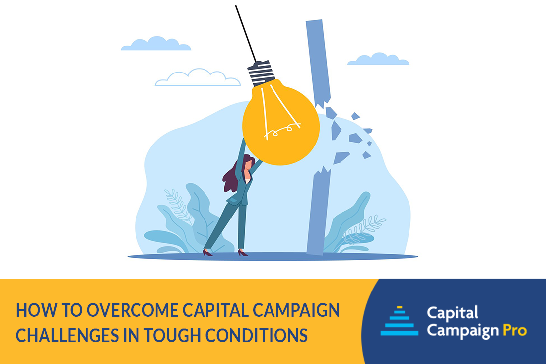 How to Overcome Capital Campaign Challenges