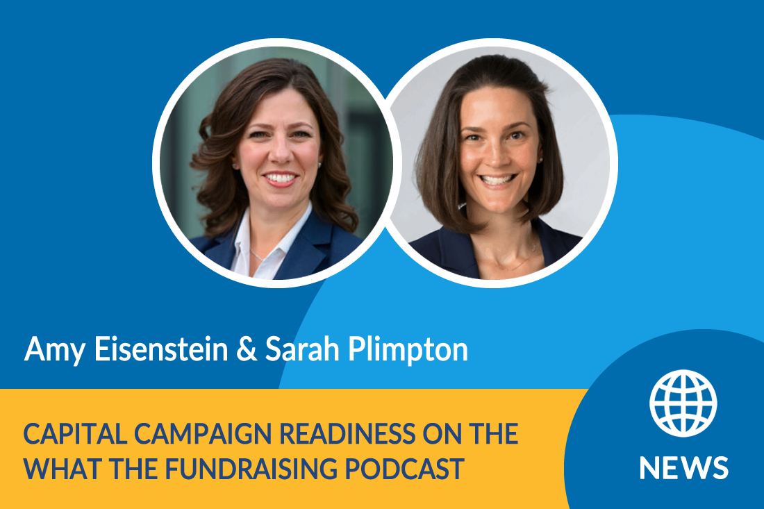 News: Amy and Sarah Discuss Capital Campaign Readiness on the ‘What the Fundraising’ Podcast